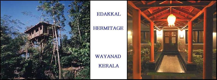 Edakkal Hermitage, Wayanad