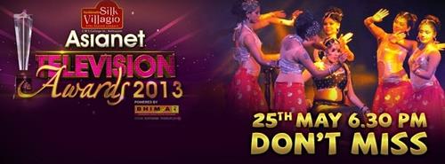 Asianet Television Awards 2013 on 25th May 2013 from 6.30PM onwards