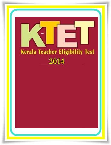 Kerala TET 2014: Exam details and application method